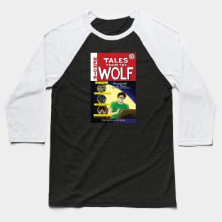 Tales From The Wolf Baseball T-Shirt